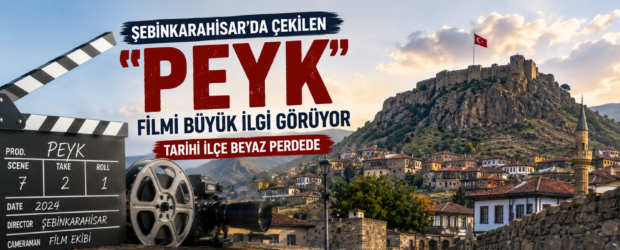 Şebinkarahisar’da Çekilen “Peyk” Filmi Büyük İlgi Görüyor