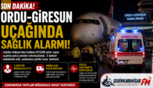 Ordu-Giresun Uçağında Korku Dolu Anlar