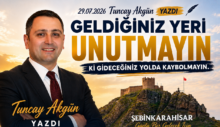 Geldiğiniz Yeri Unutmayın ki Gideceğiniz Yolda Kaybolmayın
