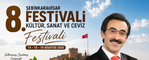8. ŞEBİNKARAHİSAR KÜLTÜR, SANAT VE CEVİZ FESTİVALİ’NDE NURETTİN BAY SAHNE ALIYOR