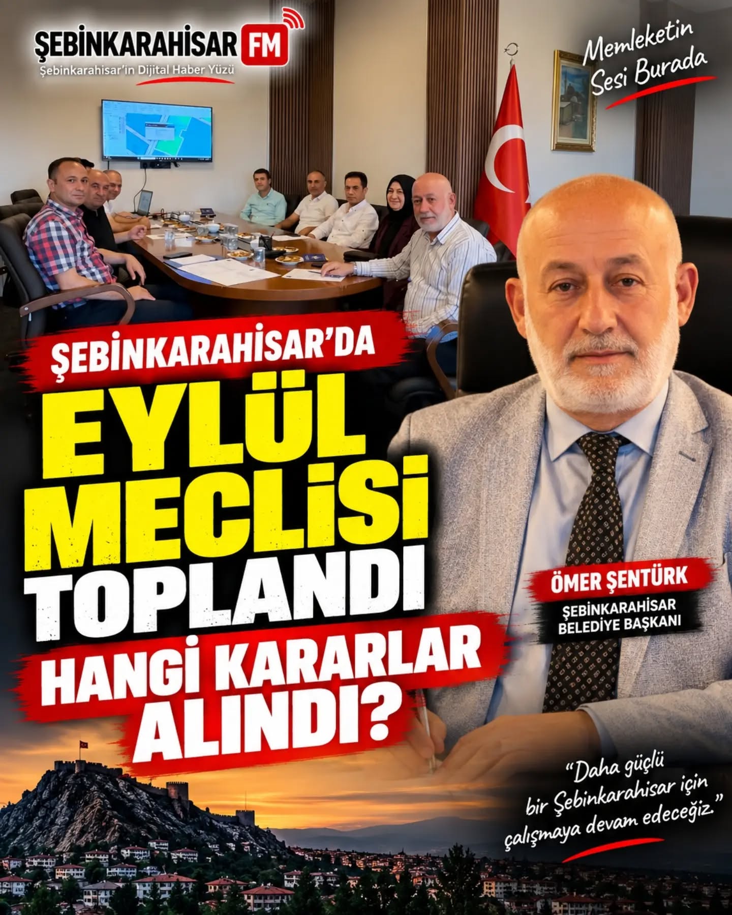 ŞEBİNKARAHİSAR’DA EYLÜL MECLİSİ TOPLANDI