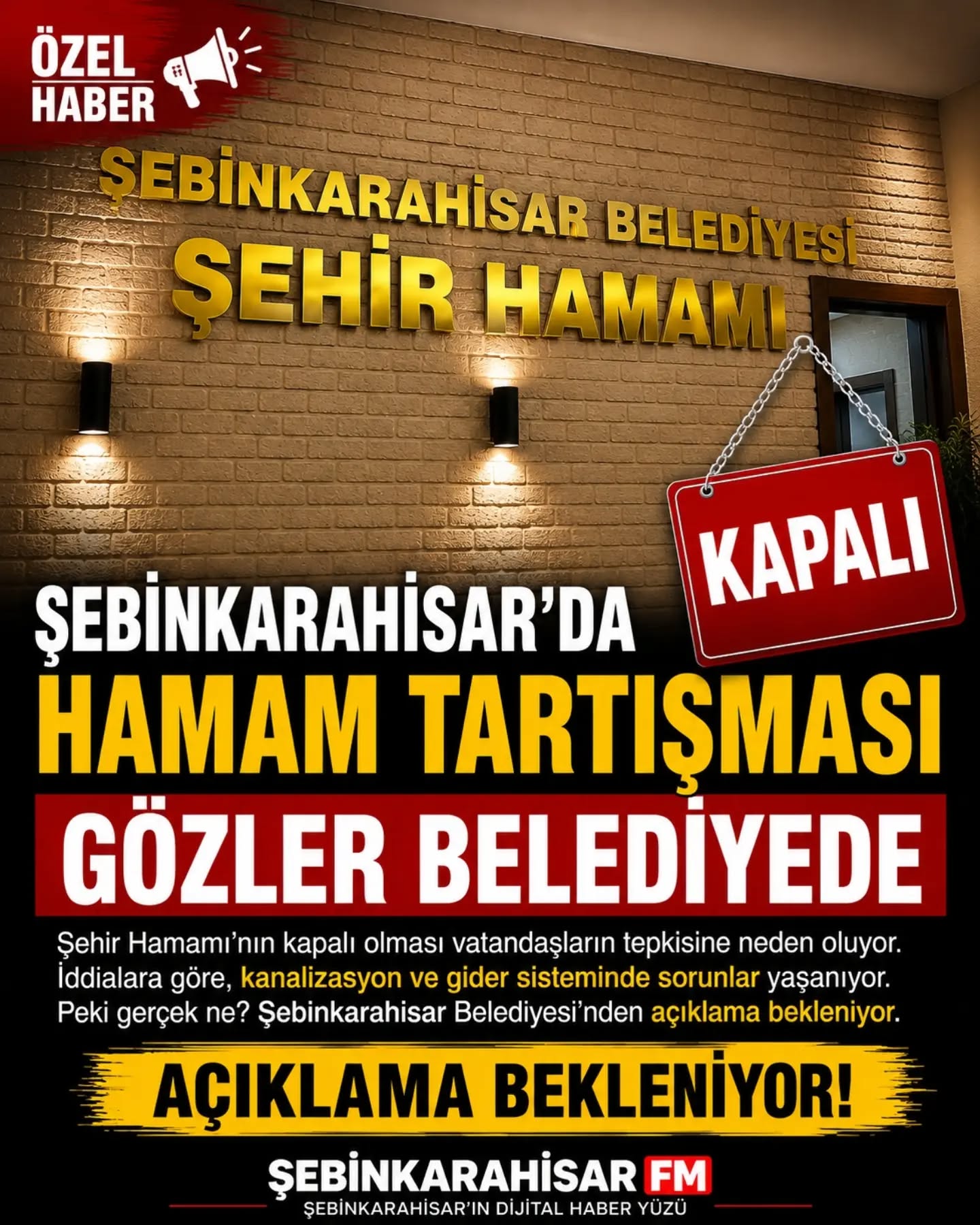 ŞEBİNKARAHİSAR’DA “HAMAM” TARTIŞMASI